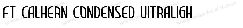 fT Calhern condensed uitralight字体转换